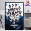 Congrats New York Yankees 2024 American League Champions Clinched MLB Postseason World Series 2024 Poster Canvas For Home Decor