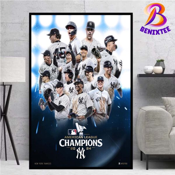 2024 MLB American League Champions The New York Yankees Clinched MLB Postseason World Series Home Decor Poster Canvas