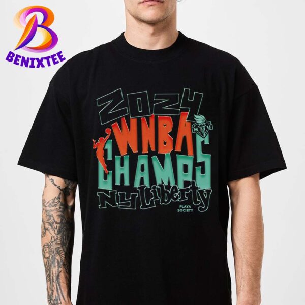 2024 WNBA Finals Champions Playa Society New York Liberty T-Shirt