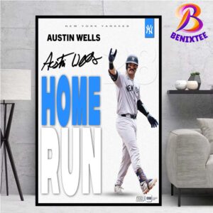 Austin Wells 28 New York Yankees MLB Home Run Signature Poster Canvas For Home Decor