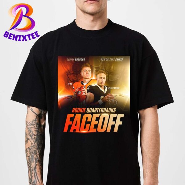 Bo Nix Denver Broncos Vs Spencer Rattler New Orleans Saints NFL 2024 Rookie Quarterbacks Faceoff Unisex T-Shirt