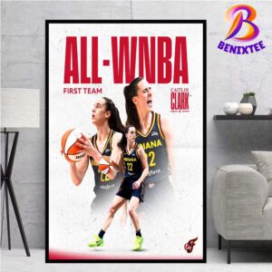 Caitlin Clark Indiana Fever On Being Named To All-WNBA First Team 2024 Poster Canvas For Home Decor