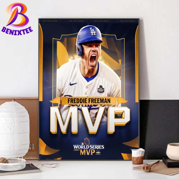 Congrats Freddie Freeman Los Angeles Dodgers MVP 2024 MLB World Series Champions Home Decor Poster Canvas