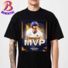 Freddie Freeman World Series Most Valuable Player With 4HR 6H 12RBI And 5R 2024 MLB World Series T-Shirt