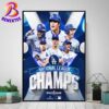 The Los Angeles Dodgers Are The 2024 National League MLB World Series Poster Canvas For Home Decor