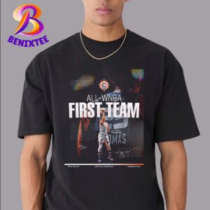 Congrats To Alyssa Thomas For Being Named To The 2024 All-WNBA First Team Unisex T-Shirt