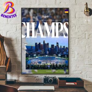 Congratulations Los Angeles Dodgers 2024 World Series MLB Champions Poster Canvas For Wall Decor