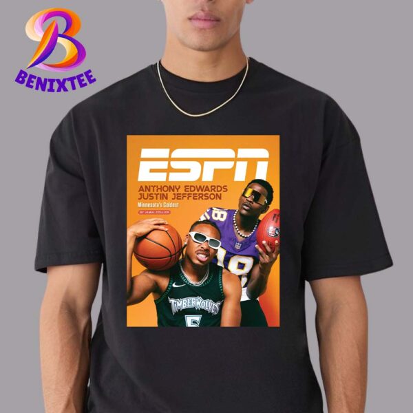 ESPN Cover Story Returns With Anthony Edwards And Justin Jefferson Recreated The Iconic Kevin Garnett And Randy Moss T-Shirt