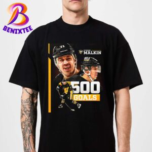 Evgeni Malkin Pittsburgh Penguins Is The Newest Member Of The 500-Goal Club NHL Classic T-Shirt