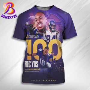 Justin Jefferson 31 Game With 100 REC YDS In His First 5 Seasons Passing Randy Moss All Over Print Shirt