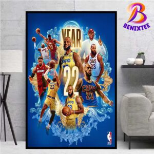 LeBron James Will Join Vince Carter As The Only Players In NBA History To Play In 22 Seasons Home Decor Poster Canvas