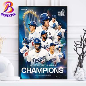 Los Angeles Dodgers Defeat New York Yankees In Five Games To Win MLB 2024 World Series Poster Canvas