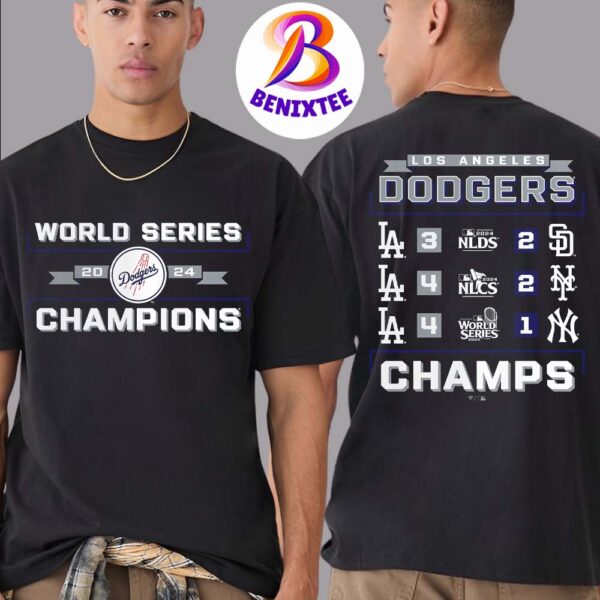 Los Angeles Dodgers Schedule Score MLB World Series 2024 Champions Two Sides Print T-Shirt