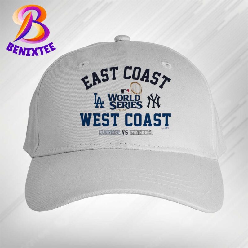 MLB 2024 World Series East Coast West Coast Matchup Los Angeles Dodgers Vs New York Yankees Unisex T Shirt Classic Cap Snapback Hat