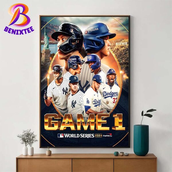 MLB World Series 2024 On October 25 Game 1 Matchup New York Yankees Vs Los Angeles Dodgers Home Decor Poster Canvas