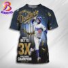 The Los Angeles Dodgers Are Your 2024 World Series Champions All Over Print Shirt