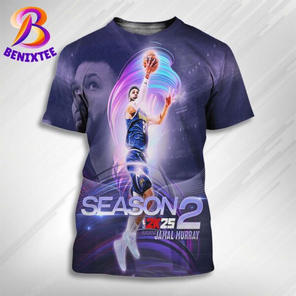 NBA 2K25 Season 2 Launches With Jamal Murray Signature Shoe All Over Print Shirt