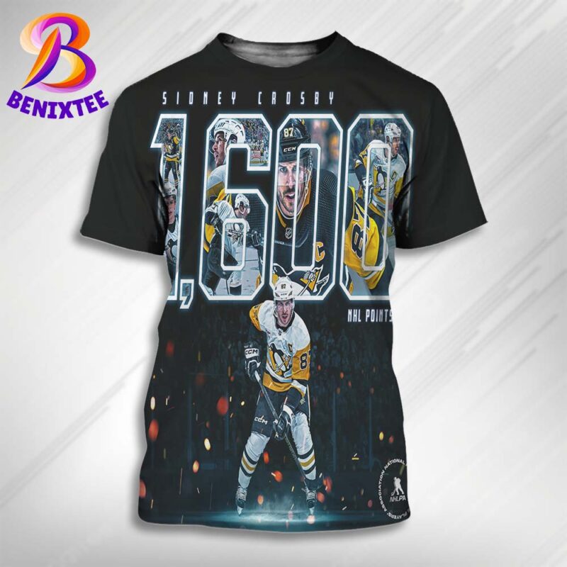 NHL Career Point No 1600 Makes Sidney Crosby The First Among Active Players And 10th In NHL History To Hit The Mark 3D Shirt