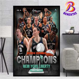 New York Liberty 2024 WNBA Finals Champions Secure Their First Title In Franchise History Home Decor Poster Canvas