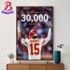 Congratulations QB1 Patrick Mahomes 30000 More Reasons To Love Passing Yards Home Decor Poster Canvas