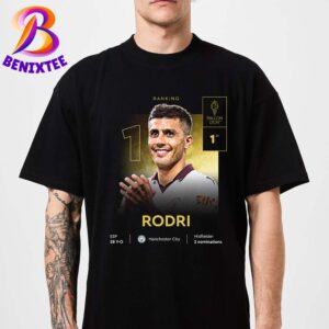 Rodri Becomes First Manchester City 2024 Player To Win The Ballon D’or Classic T-Shirt