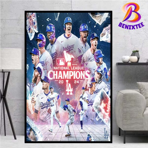 The Los Angeles Dodgers Are The 2024 National League MLB World Series Poster Canvas For Home Decor