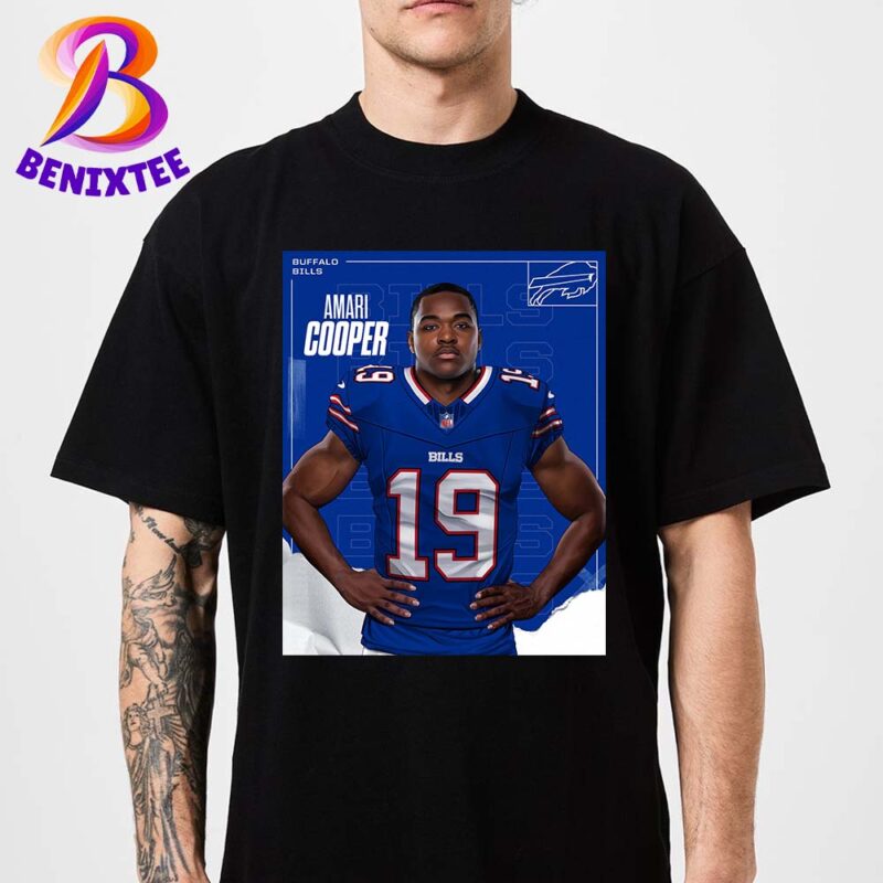 Welcome Amari Cooper To Buffalo Bills NFL Unisex T Shirt