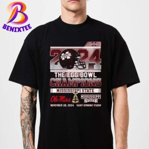 2024 The Egg Bowl Champions Is Mississippi State Bulldogs Unisex T-Shirt