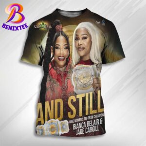 Bianca Belair And Jade Cargill And Still WWE Women’s Tag Team Champions WWE Crown Jewel Champions 2024 All Over Print Shirt