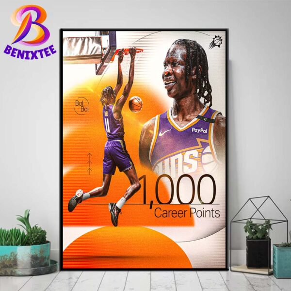 Congrats Bol Bol Team Phoenix Suns Reaches 1000 Career Points Home Decor Poster Canvas