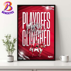 Congrats Kansas City Chiefs Playoffs Clinched In The Postseason 2024 Home Decor Poster Canvas