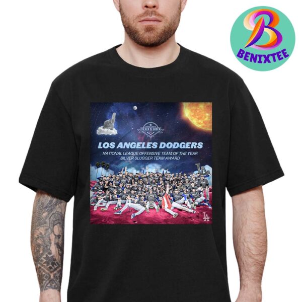 Congrats Los Angeles Dodgers Team 2024 National League Offensive Team Of The Year Silver Slugger Team Award T-Shirt