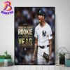 2024 American League Rookie Of The Year Is Luis Gil Home Decor Poster Canvas