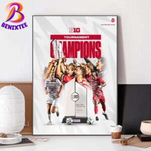 Congrats Ohio State Buckeyes Men’s Soccer Are Your 2024 Big Ten Tournament Champions Poster Canvas