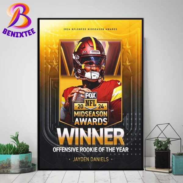 Congrats QB Jayden Daniels Washington Commanders Winner 2024 Midseason Offensive Rookie Of The Year Home Decor Poster Canvas