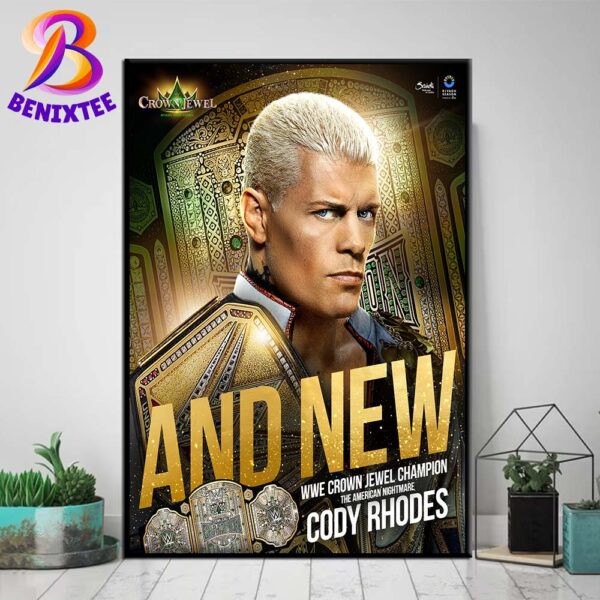 Congratulations Cody Rhodes And New WWE Crown Jewel Champions The American Nightmare 2024 Home Decor Poster Canvas