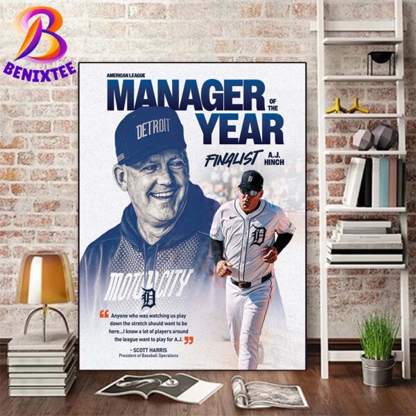 Congratulations To A.J Hinch On Being Named A Finalist For AL Manager Of The Year Home Decor Poster Canvas