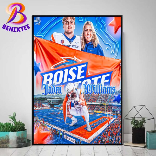 EDGE Jaden Williams Has Flipped His Commitment From San Diego State To Boise State Poster Canvas For Home Decor