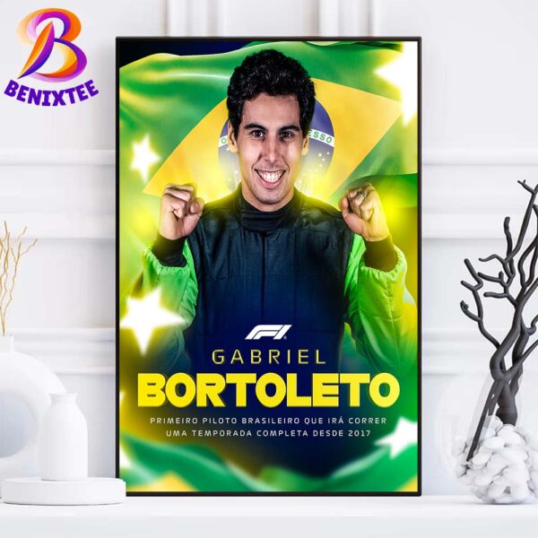 Gabriel Bortoleto Becomes The First Full-Time Brazilian F1 Driver On The Grid Since Felipe Massa In 2017 Home Decor Poster Canvas