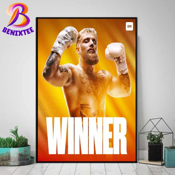 Jake Paul Is Your Winner After Defeats Mike Tyson Via Unanimous Decision Home Decor Poster Canvas