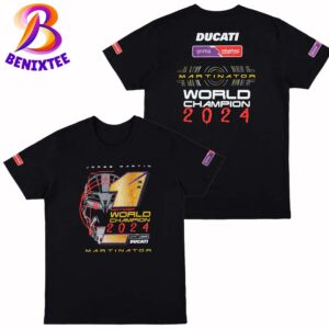 Jorge Martinator Ducati MOTOGP 24 World Champion Unisex T-Shirt