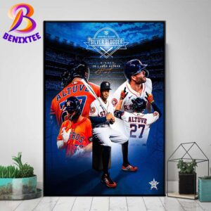 Jose Altuve Is A 7x Silver Slugger Winners 2024 American League Silver Slugger Award Home Decor Poster Canvas