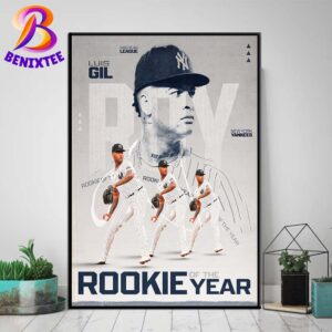 Luis Gil Is Your 2024 American League Jackie Robinson Rookie Of The Year Home Decor Poster Canvas