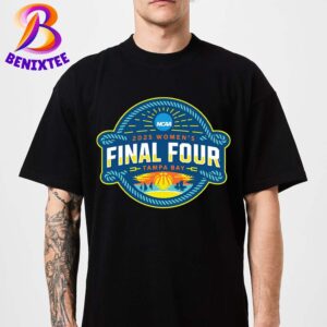 NCAA March Madness Unveils 2025 Womens Final Four Logo For For Tampa Bay In Tampa FL Unisex T-Shirt