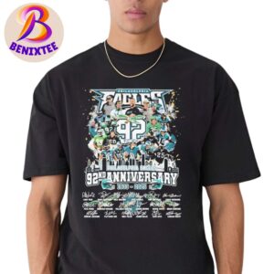 Philadelphia Eagles 92 Philadelphia Eagles 92nd Anniversary 1933-2025 Signature Unisex T-Shirt