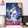 Good Better Betts 2024 Mookie Betts  Los Angeles Dodgers 8x World Champions MLB Home Decor Poster Canvas