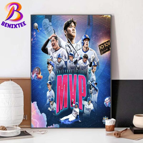 Shohei Ohtani From Los Angeles Dodgers Has Been Named National League Most Valuable Player For 2024 Home Decor Poster Canvas