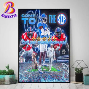 WR Caleb Cunningham Has Flipped His Commitment From Alabama To Ole Miss Poster Canvas For Home Decor