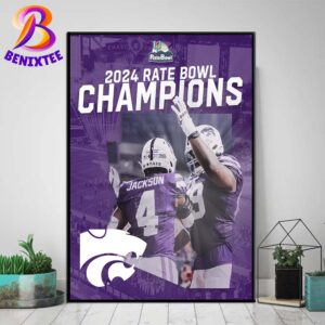 2024 Rate Bowl Champions Kansas State Wildcats Champions NCAA College Football Bowl Home Decor Poster Canvas