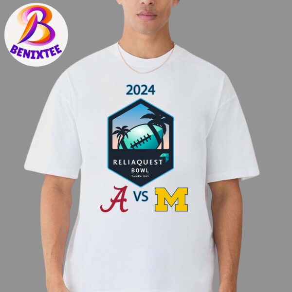 Alabama Crimson Tide Vs Michigan Wolverines  Reliaquest Bowl 2024 Matchup In Tampa Florida On December 31 2024 Unisex T-Shirt